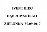 EVENT BIEG DĄBROWSKIEGO ZIELONKA 30.09.2017